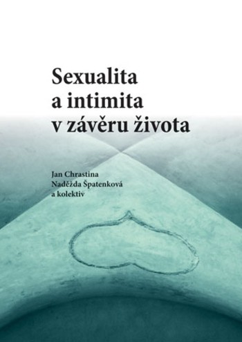 Sexualita a intimita v závěru života
