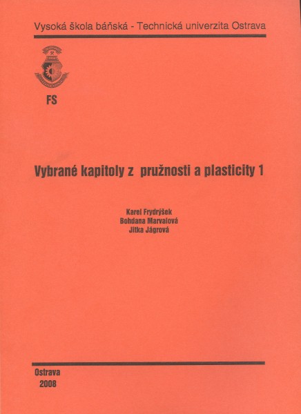 Vybrané kapitoly z pružnosti a plasticity 1