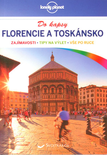 Florencie a Toskánsko do kapsy