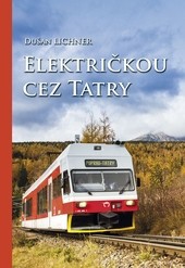 Električkou cez Tatry