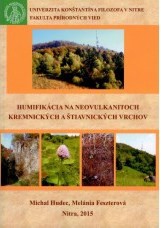 Humifikácia na neovulkanitoch Kremnických a Štiavnických vrchov