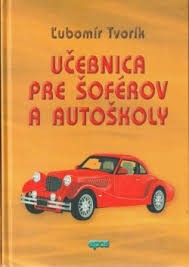 Učebnica pre šoférov a autoškoly (2018)