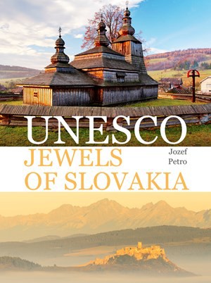 UNESCO Jewels of Slovakia