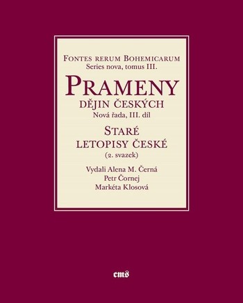 Staré letopisy české (2. svazek). Východočeská větev a některé související texty