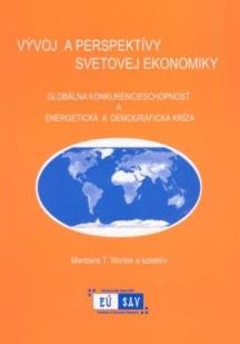 Vývoj a perspektívy svetovej ekonomiky 2006