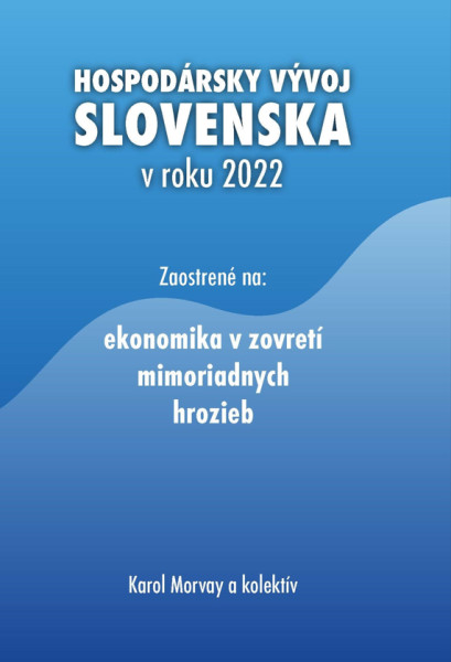 Hospodársky vývoj Slovenska v roku 2022