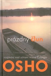 Osho - prázdný člun Osho - prázdný člun
