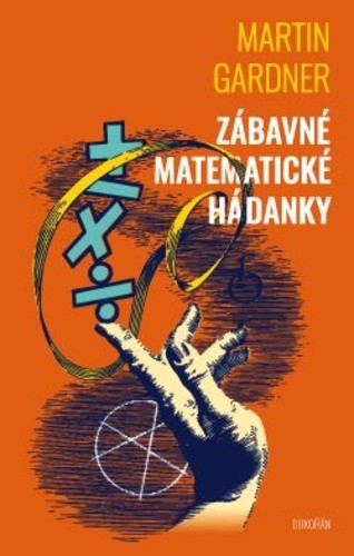 Zábavné matematické hádanky Zábavné matematické hádanky