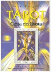 Tarot – cesta do života