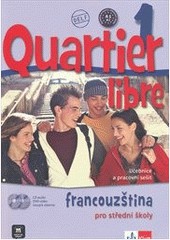 Quartier Libre 1 CZ - učebnice s prac. seš. + CD + DVD + časopis