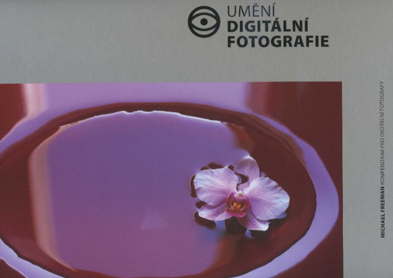 Umění digitální fotografie