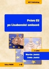 Právo EU po Lisabonské smlouvě - 2. vydání