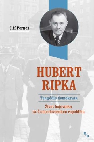 Hubert Ripka: Tragédie demokrata