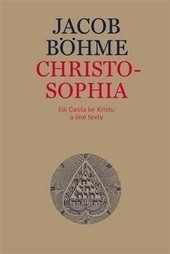 Christosophia čili Cesta ke Kristu a jiné texty