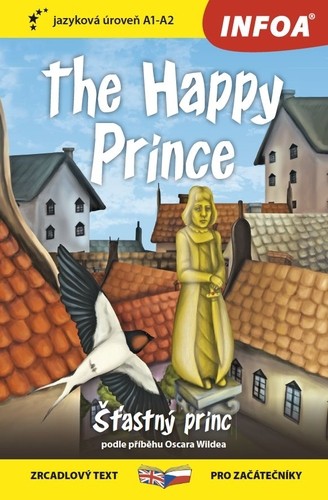 Zrcadlová četba - The Happy Prince (Šťastný princ)