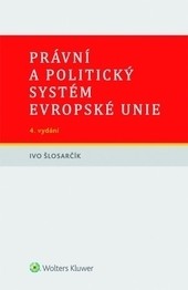 Právní a politický systém Evropské unie - 4. vydání