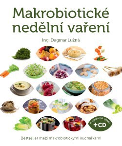 Makrobiotické nedělní vaření (včetně DVD)