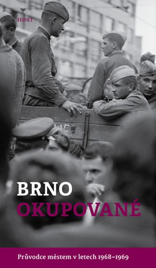 Brno okupované Brno okupované
