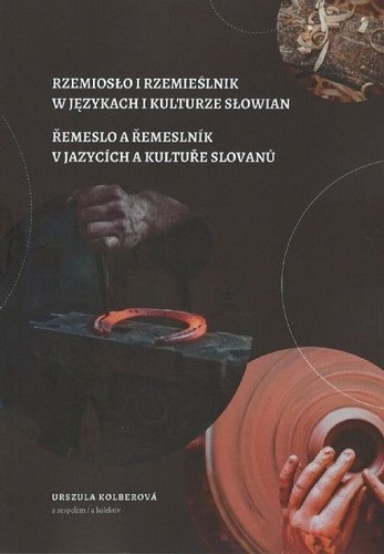 Řemeslo a řemeslník v jazycích a kultuře Slovanů