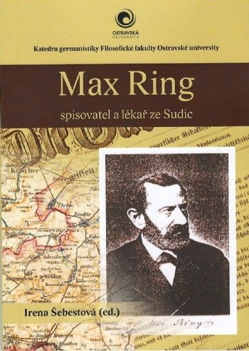 Max Ring - spisovatel a lékař ze Sudic