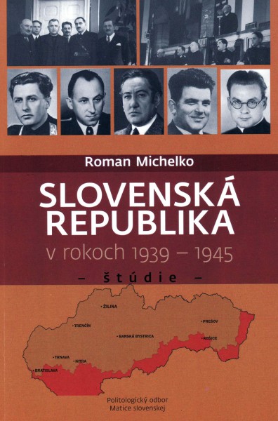 Slovenská republika v rokoch 1939 – 1945