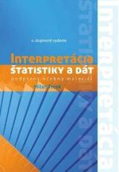 Interpretácia štatistiky a dát (Podporný učebný materiál) (pevná)