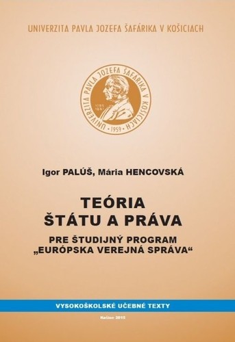 Teória štátu a práva pre študijný program Európska verejná správa