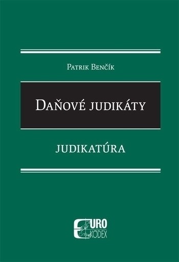 Daňové judikáty - Judikatúra