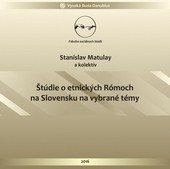 Štúdie o etnických Rómoch na Slovensku na vybrané témy