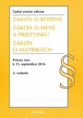 Zákon o rodine, Úzz, 3. vyd., 2016
