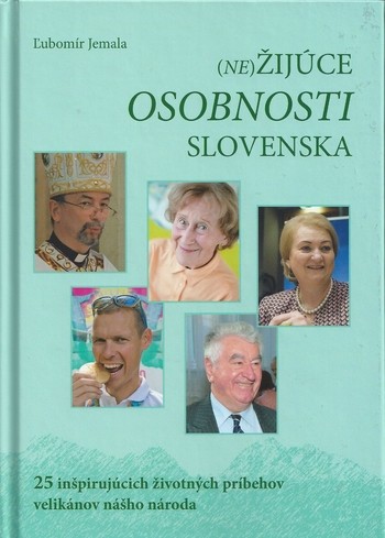 Nežijúce osobnosti Slovenska