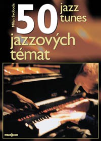 50 Jazz Tunes/ 50 jazzových témat
