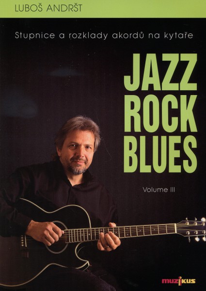 Jazz Rock Blues Volume III