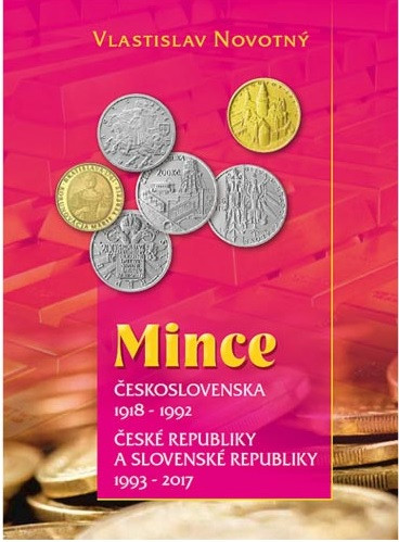 Mince Československa 1918-1992 České republiky a Slovenské republiky 1993-2017