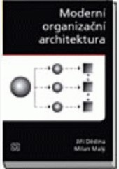 Moderní organizační architektura