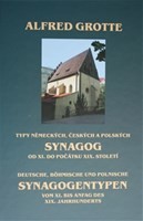 Typy německých, českých a polských synagog od XI. do počátku XIX. století / Deutsche, Böhmische und