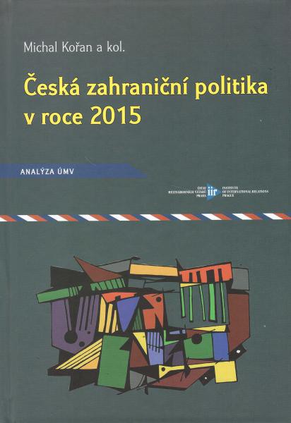 Česká zahraniční politika v roce 2015
