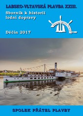 Sborník k historii lodní dopravy 2017 Labsko-vltavská plavba XXIII