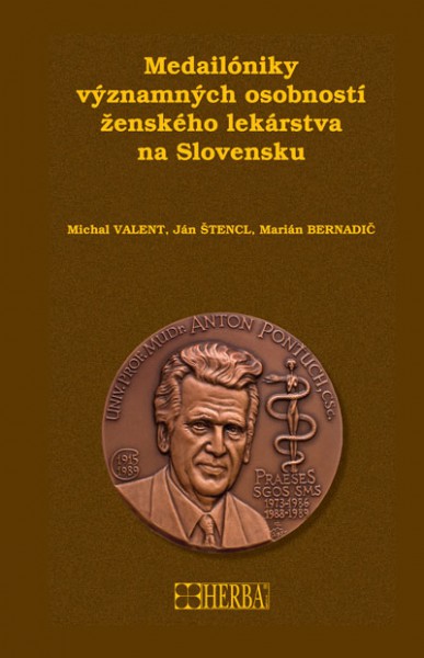 Medailónky významných osobností ženského lekárstva na Slovensku