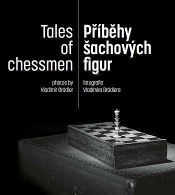Příběhy šachových figur Příběhy šachových figur