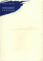 Kierkegaardův Abrahám