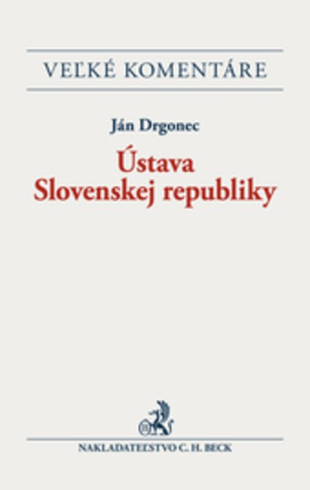 Ústava Slovenskej republiky - nové, rozšírené a doplnené vydanie/CBK