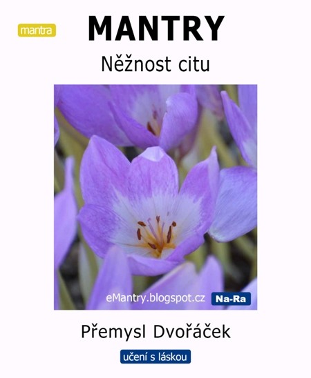 MANTRY Něžnost citu