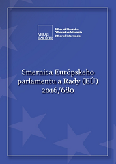 Smernica Európskeho parlamentu a Rady (EÚ) 2016/680