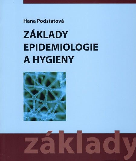 Základy epidemiologie a hygieny