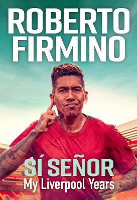SI SENOR: My Liverpool Years SI SENOR: My Liverpool Years