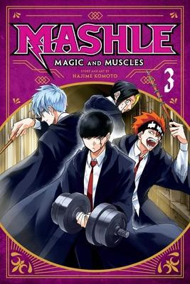 Mashle: Magic and Muscles 3 Mashle: Magic and Muscles 3