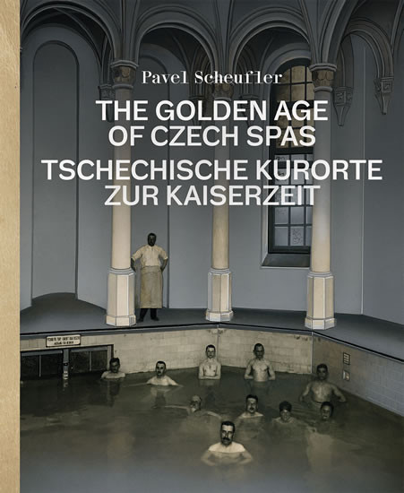 The Golden Age of Czech Spas / Tschechis