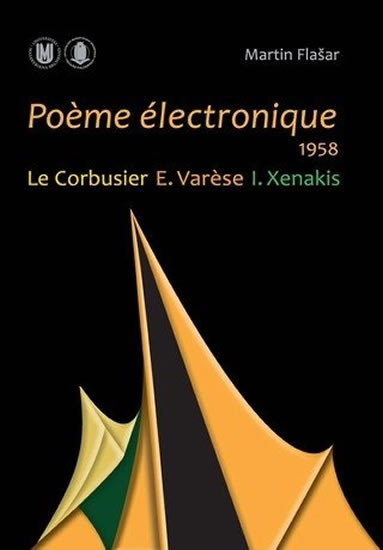 Poeme électronique. 1958. Le Corbusier –