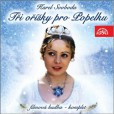 Tři oříšky pro Popelku (1x Audio na CD) Tři oříšky pro Popelku (1x Audio na CD)